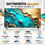 Skyworth 4K QLED Google Smart TV with 120Hz - 75 Inch